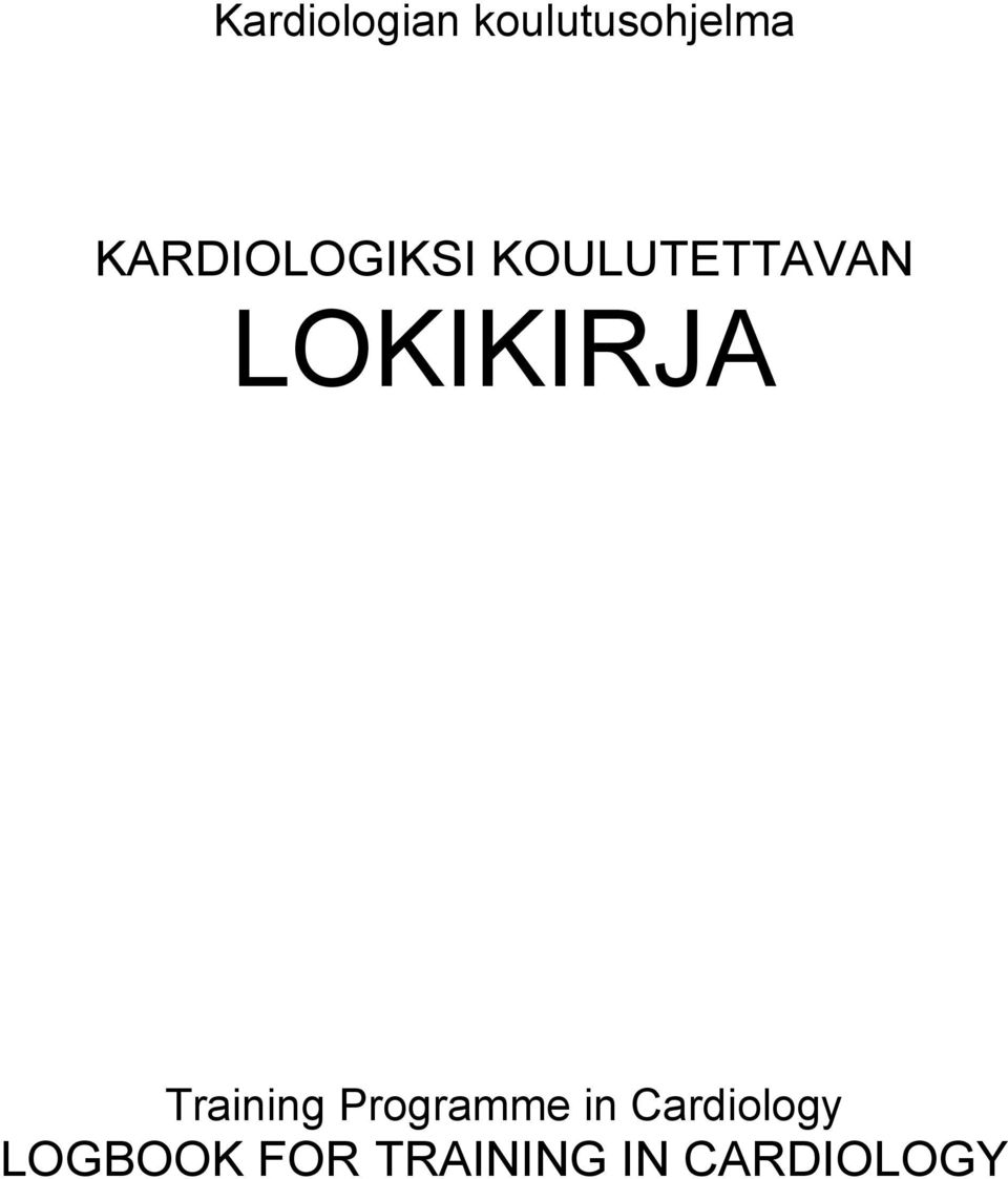 LOKIKIRJA Training Programme in