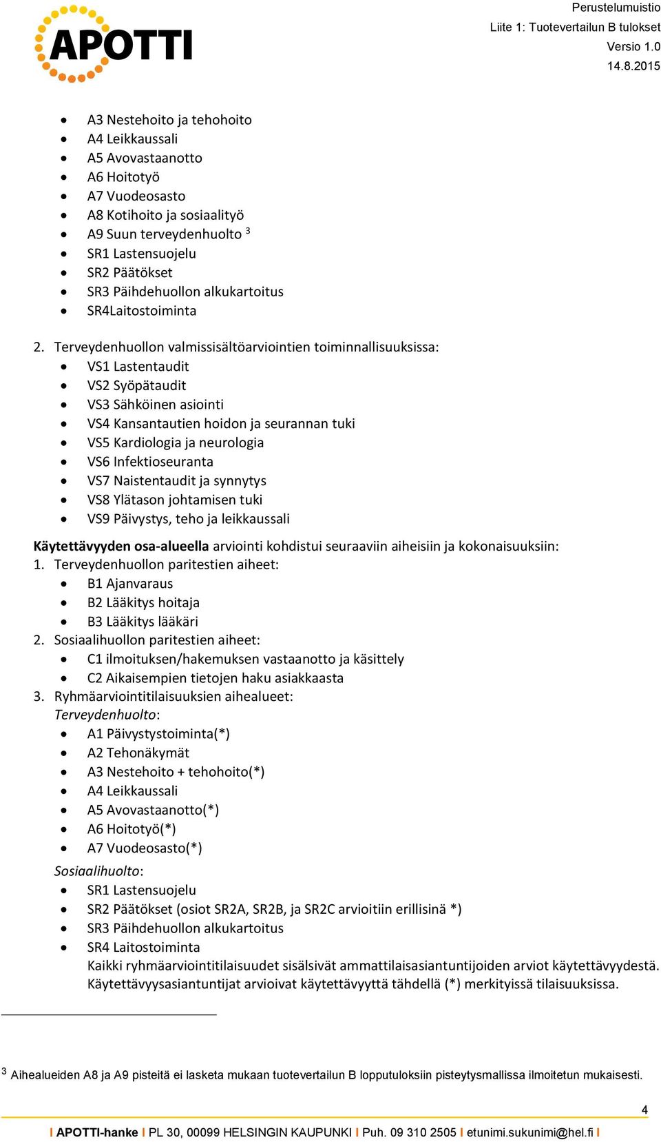 alkukartoitus SR4Laitostoiminta 2.