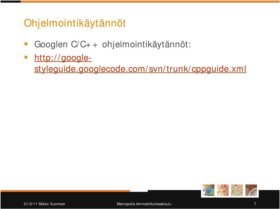 http://googlestyleguide.googlecode.