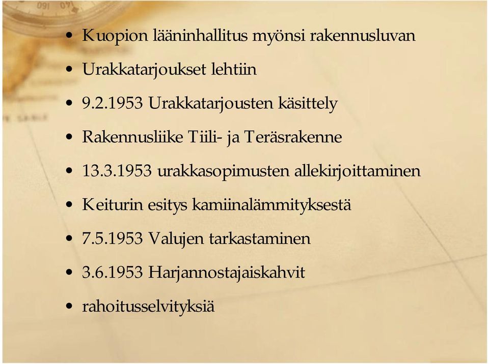 13.3.1953 urakkasopimusten allekirjoittaminen Keiturin esitys