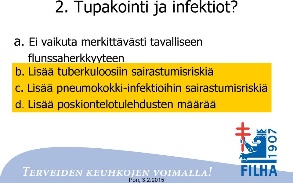 flunssaherkkyyteen b.