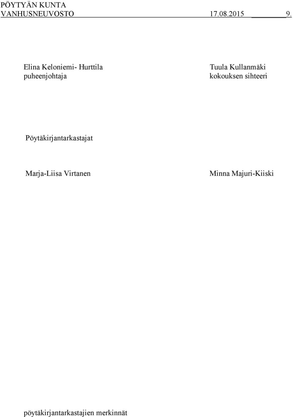 Kullanmäki kokouksen sihteeri
