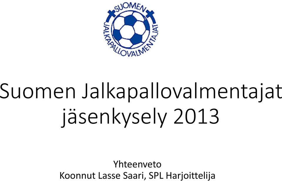 jäsenkysely 2013