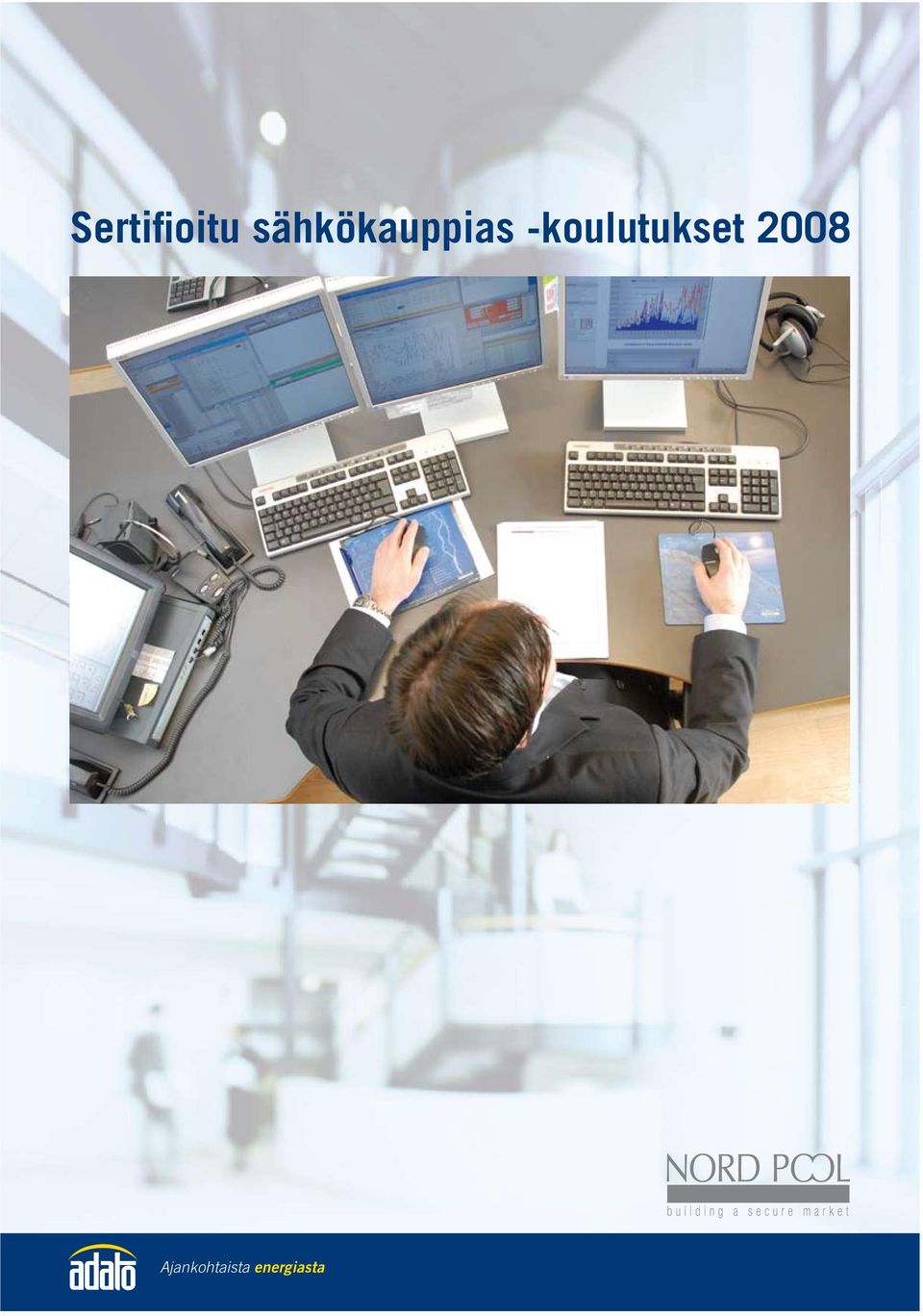 -koulutukset 2008