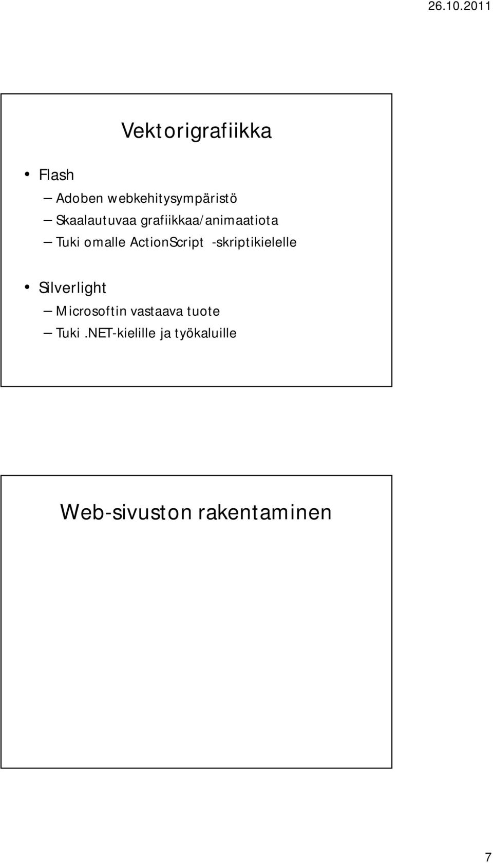 ActionScript -skriptikielelle Silverlight Microsoftin