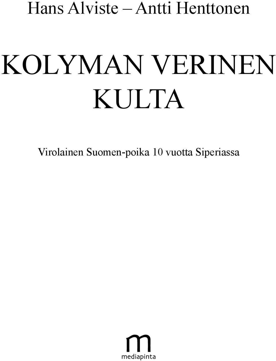 VERINEN KULTA