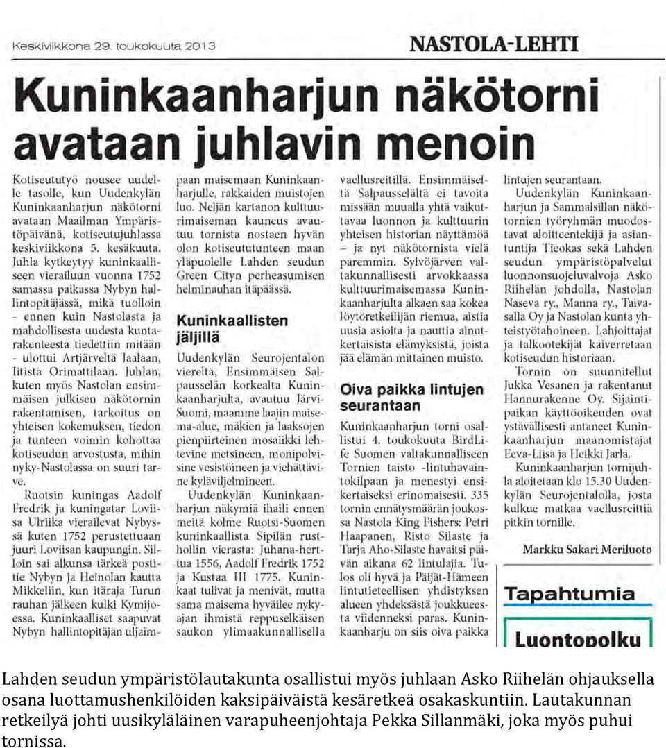 kesäretkeä osakaskuntiin.