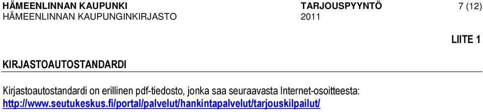 jonka saa seuraavasta Internet-osoitteesta: