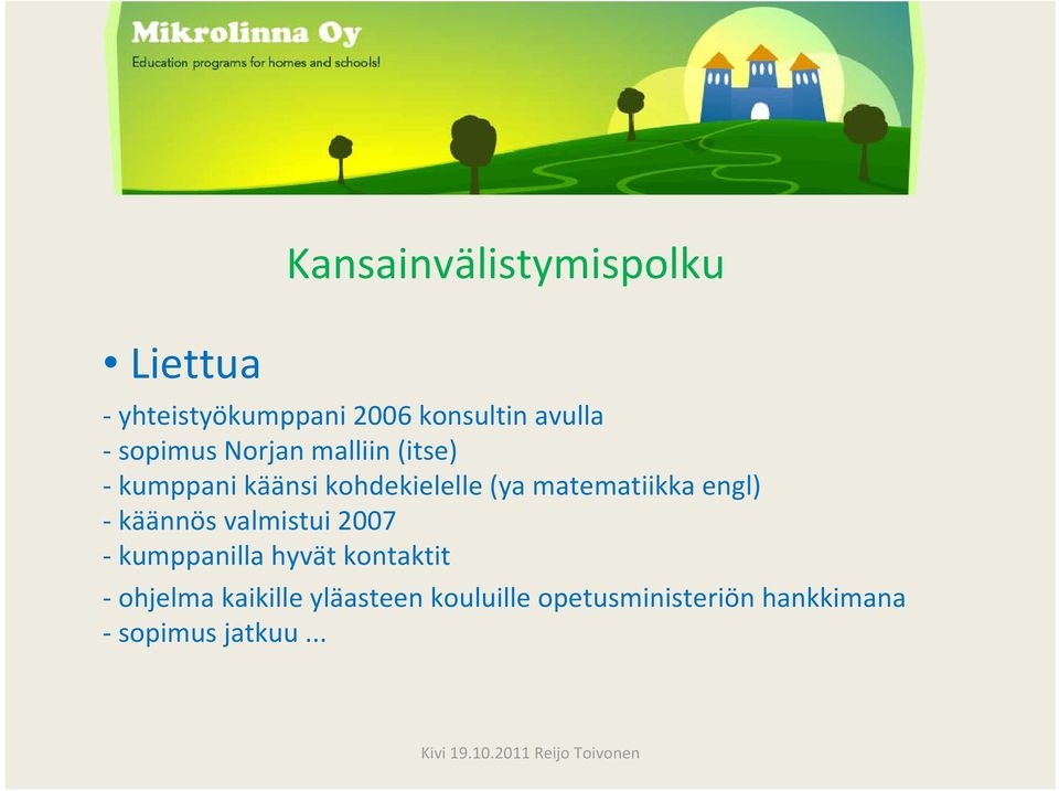 matematiikka engl) käännös valmistui 2007 kumppanilla hyvät kontaktit