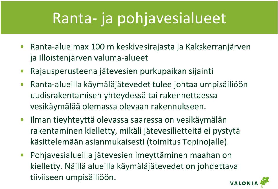 olevaan rakennukseen.