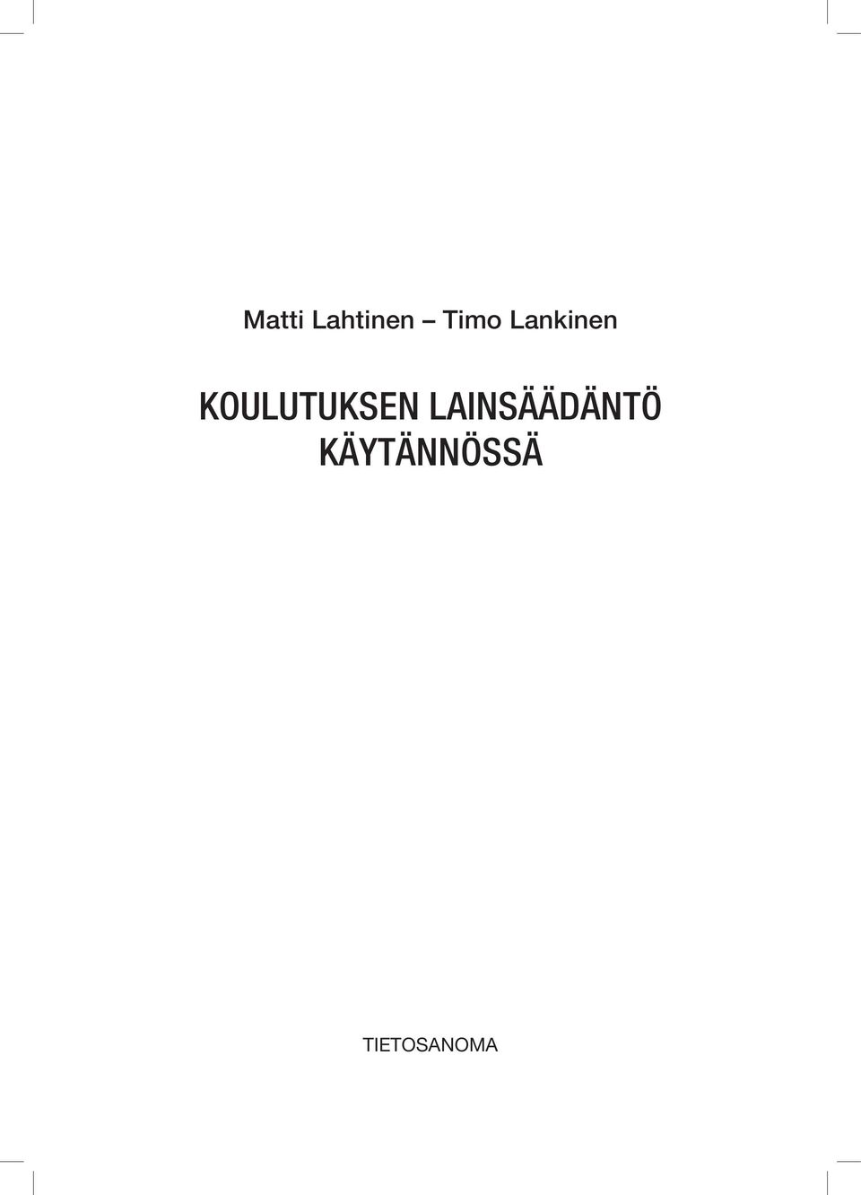 KOULUTUKSEN