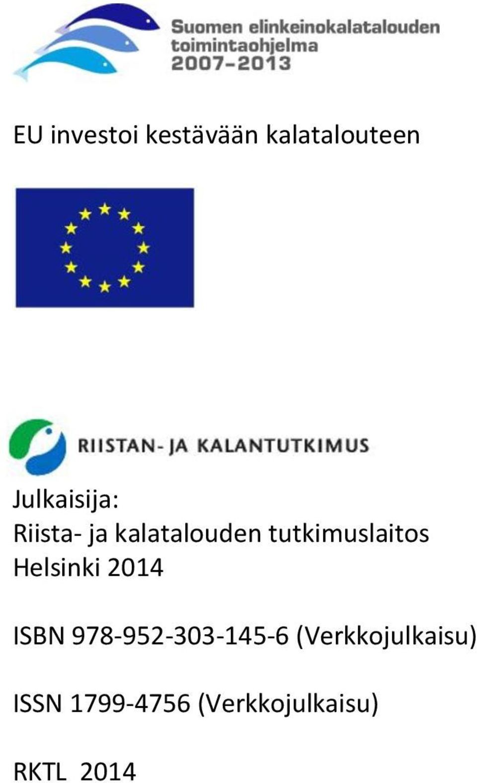 tutkimuslaitos Helsinki 2014 ISBN
