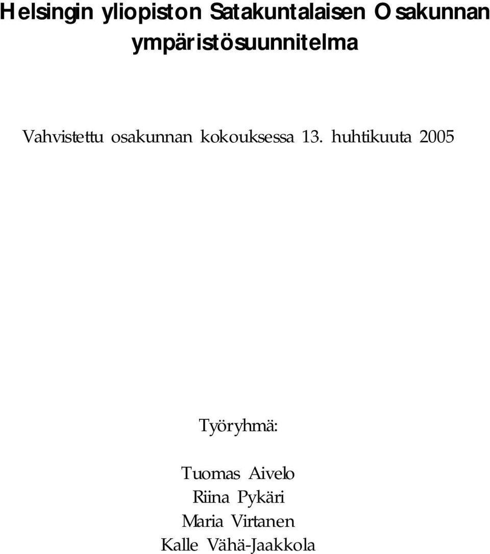 kokouksessa 13.
