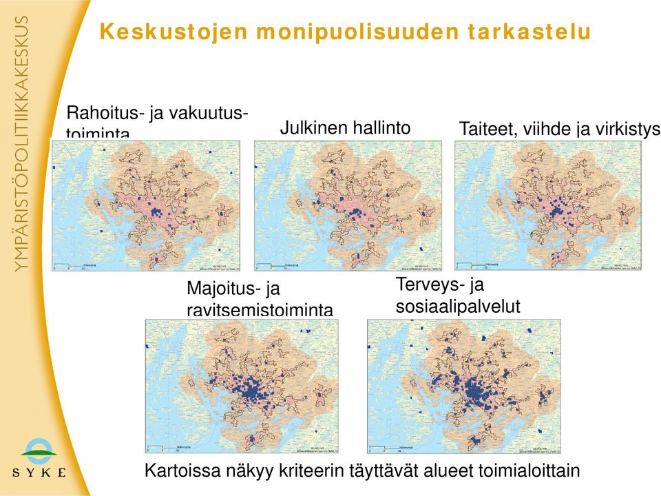 virkistys Majoitus- ja ravitsemistoiminta Terveys- ja