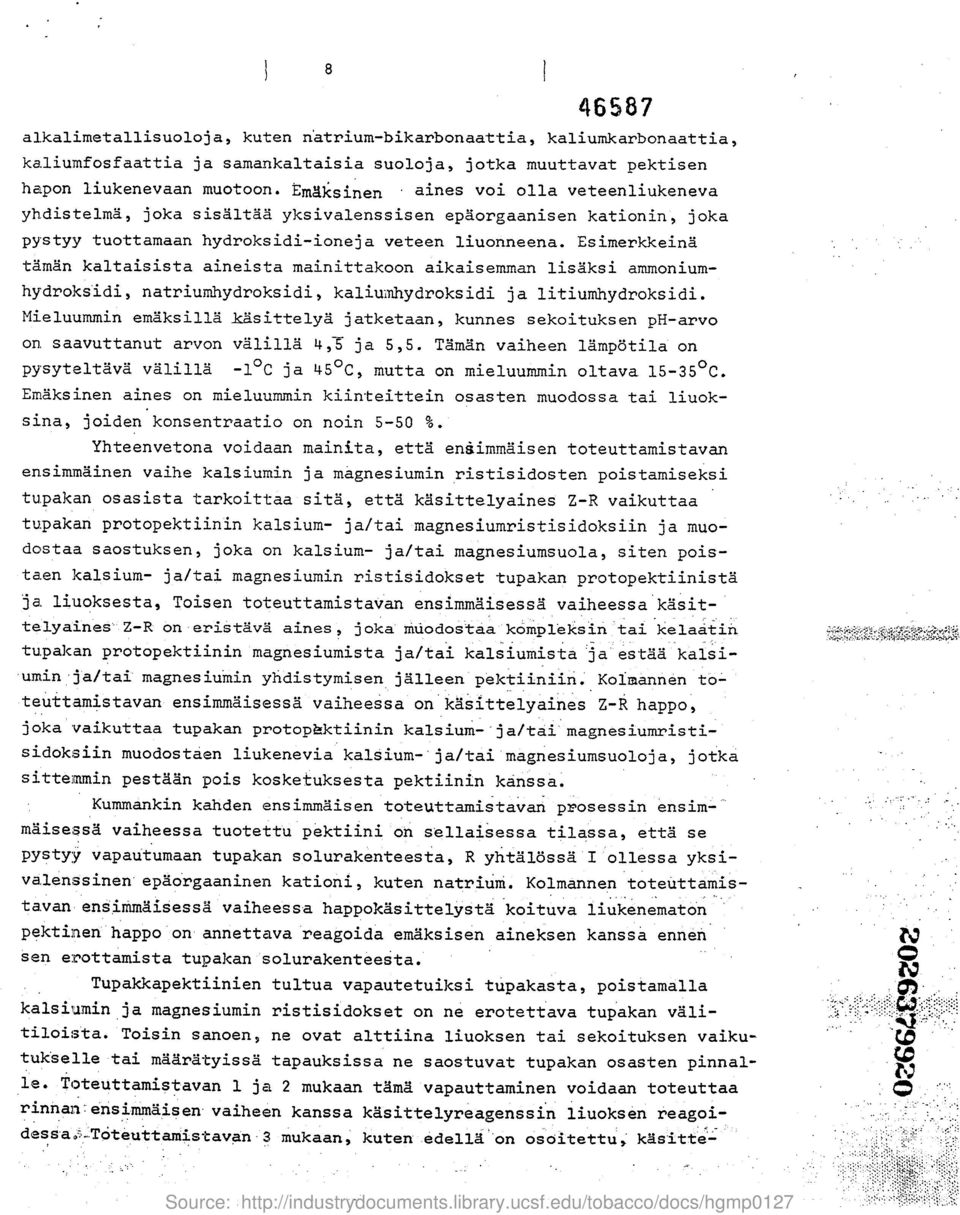 Esimerkkeina taman kaltaisista aineista mainittakoon aikaisemman lisaksi ammoniumhydroksidi, natriumhydroksidi, kaliumhydroksidi ja litiumhydroksidi.