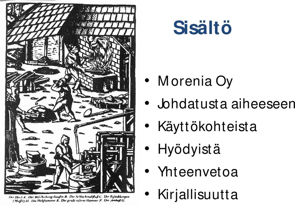 Käyttökohteista
