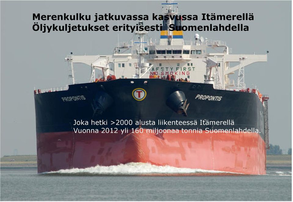 >2000 alusta liikenteessä Itämerellä Vuonna 2012 yli