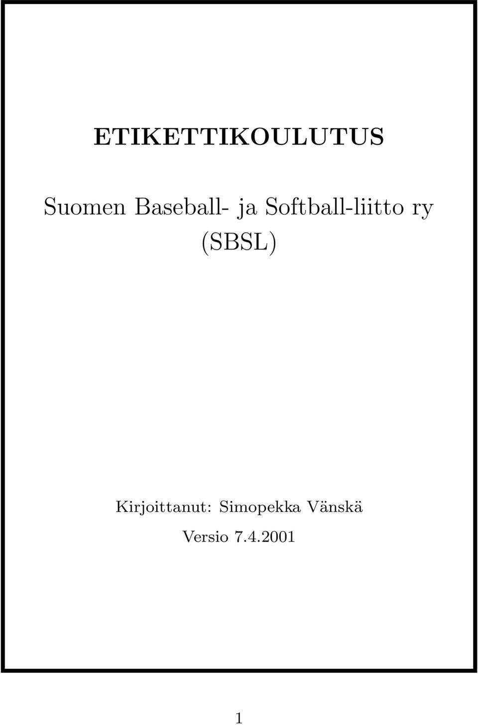 Softball-liitto ry (SBSL)