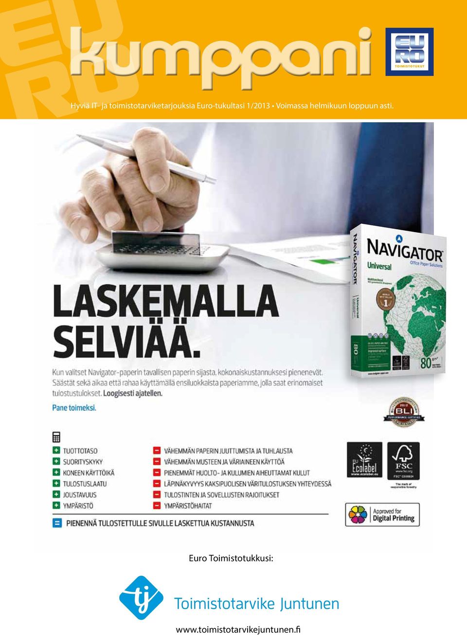Euro-tukultasi 1/2013 Voimassa