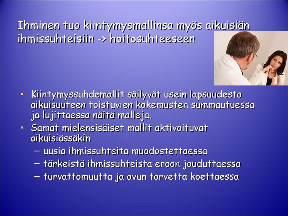 ja lujittaessa näitä malleja.