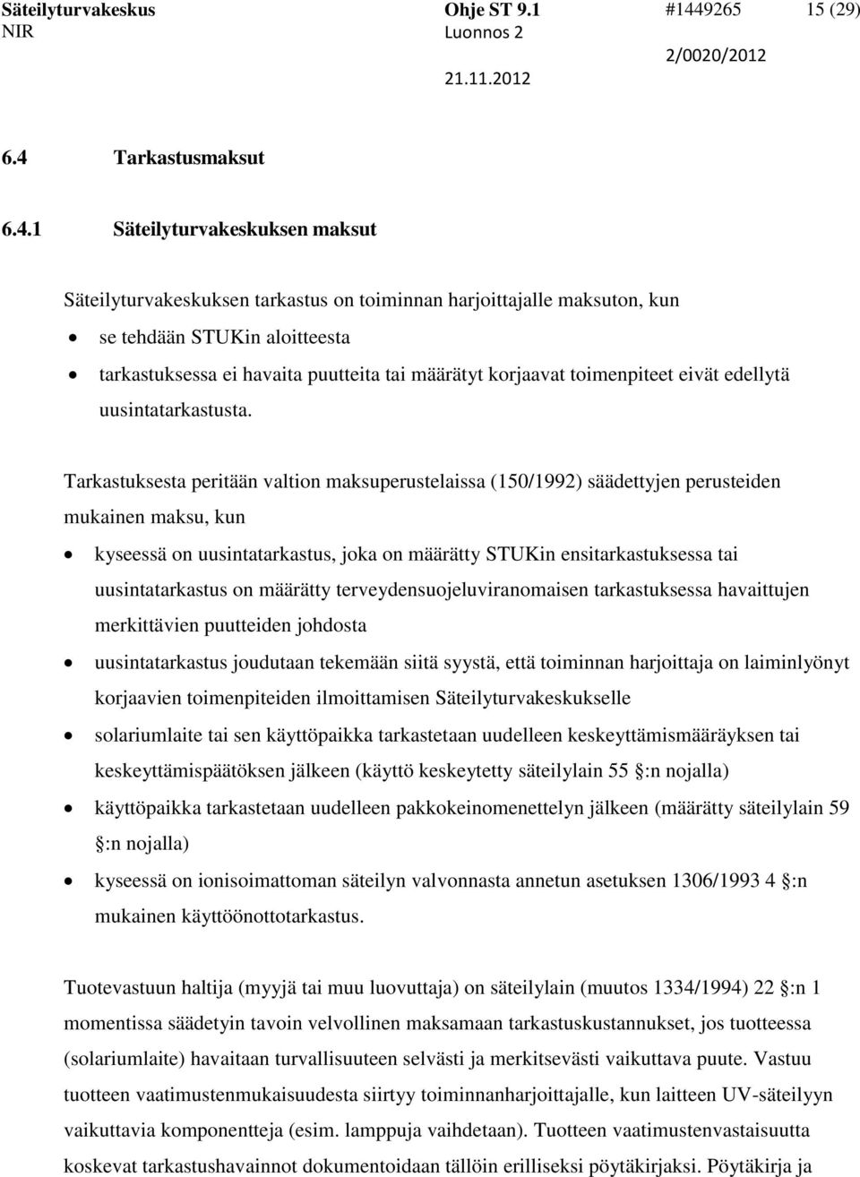 Tarkastusmaksut 6.4.