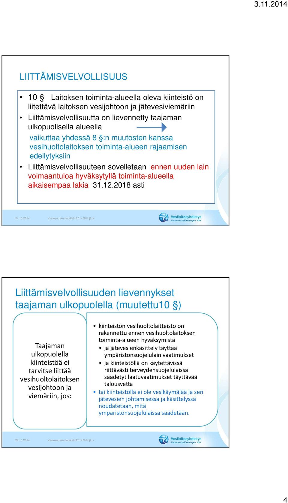 aikaisempaa lakia 31.12.