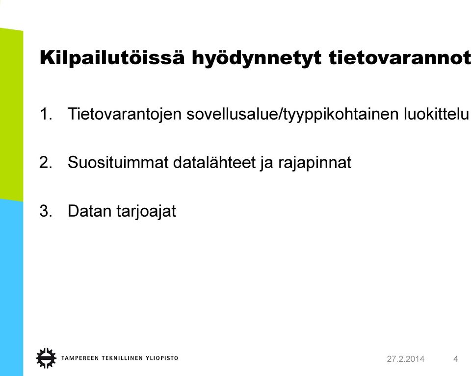 sovellusalue/tyyppikohtainen luokittelu 2.