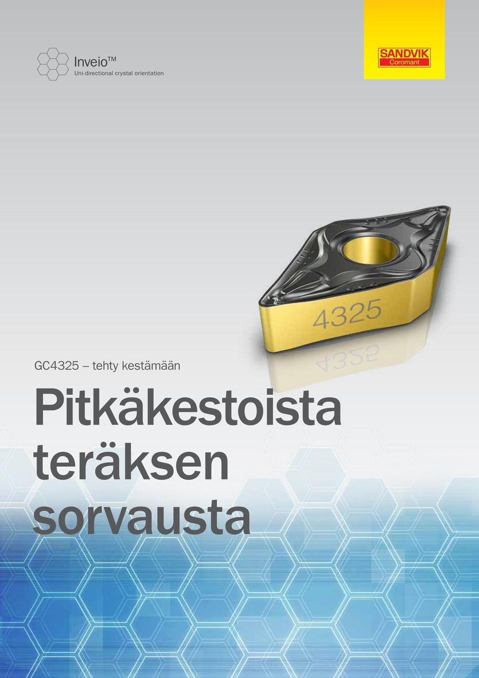 tehty kestämään