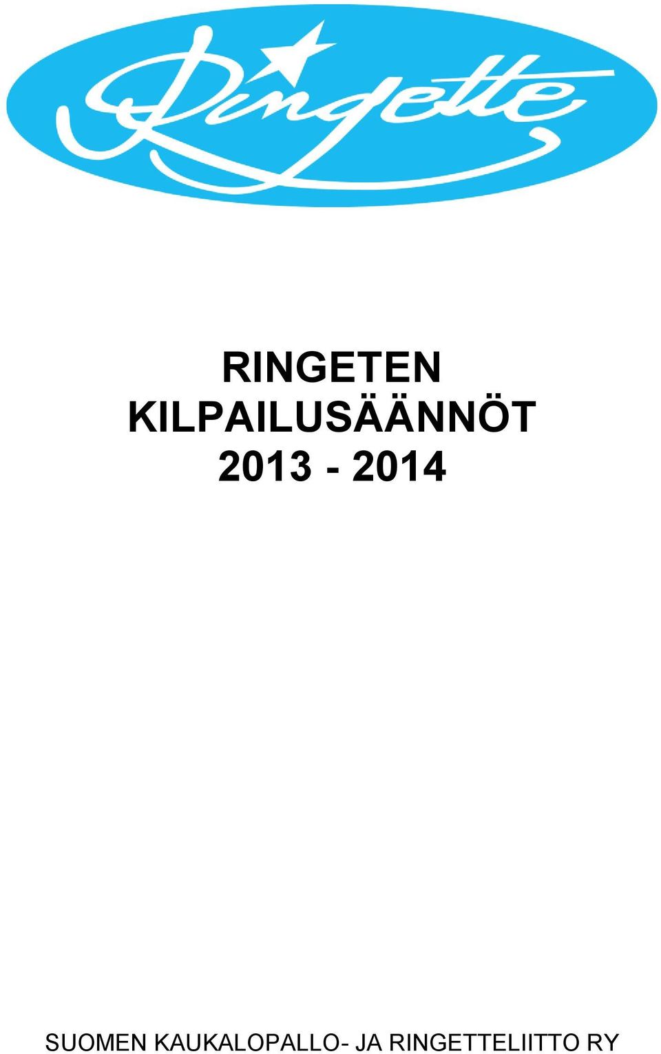 2013-2014 SUOMEN