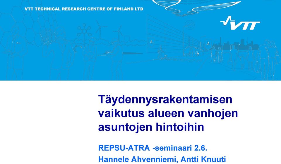 vanhojen asuntojen hintoihin REPSU-ATRA
