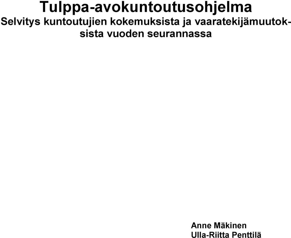 ja vaaratekijämuutoksista vuoden