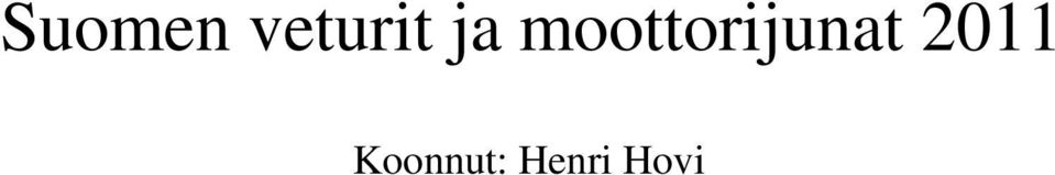 moottorijunat