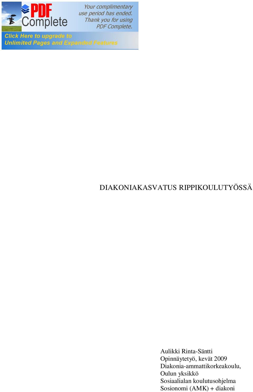 Diakonia-ammattikorkeakoulu, Oulun yksikkö