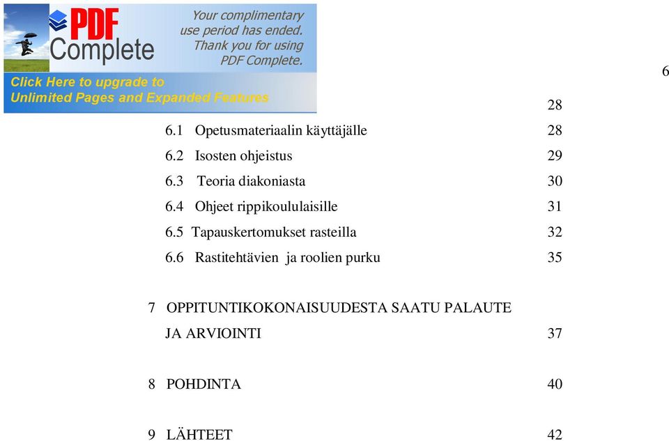 4 Ohjeet rippikoululaisille 31 6.5 Tapauskertomukset rasteilla 32 6.