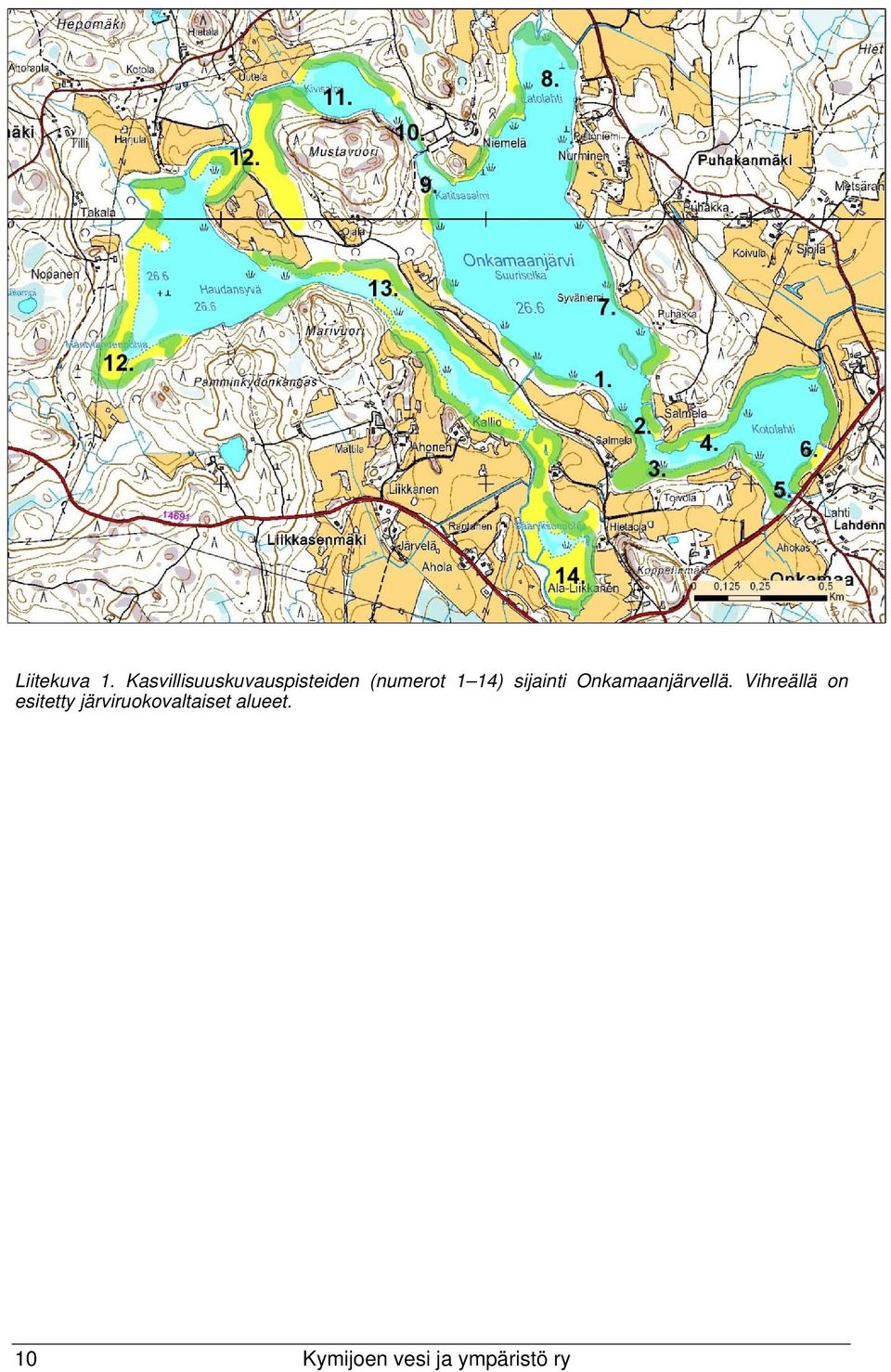 14) sijainti Onkamaanjärvellä.