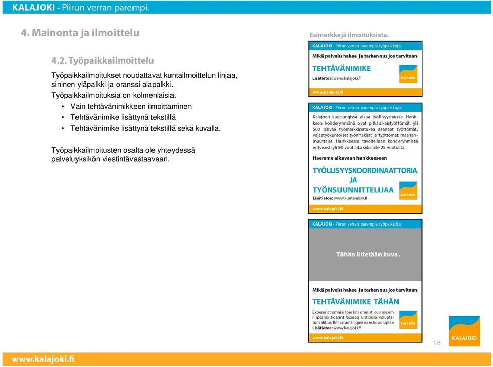 alapalkki. Työpaikkailmoituksia on kolmenlaisia.