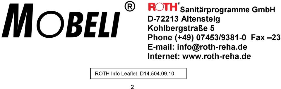 Fax 23 E-mail: info@roth-reha.