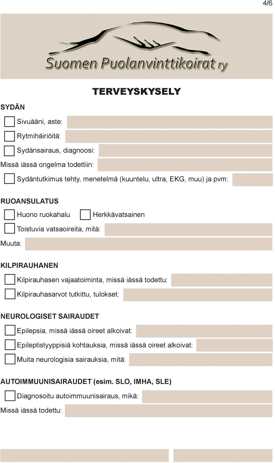 todettu: Kilpirauhasarvot tutkittu, tulokset: NEUROLOGISET SAIRAUDET Epilepsia, missä iässä oireet alkoivat: Epileptistyyppisiä kohtauksia, missä iässä