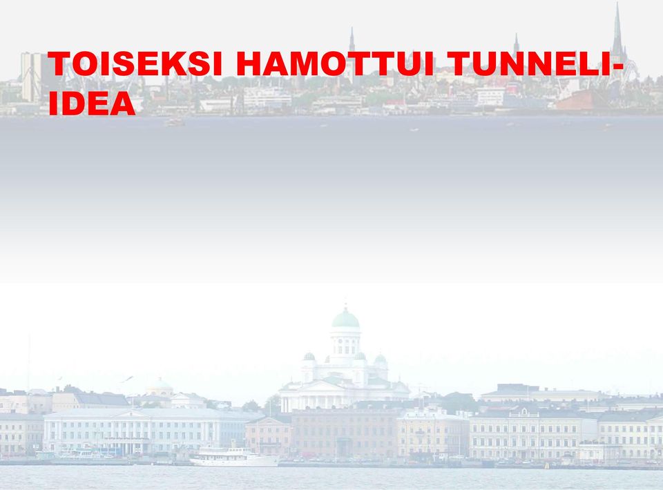 TUNNELI-