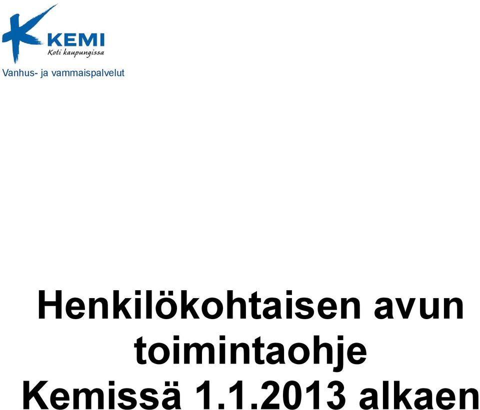 Henkilökohtaisen avun