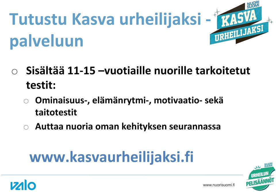 Ominaisuus-, elämänrytmi-, mtivaati- sekä