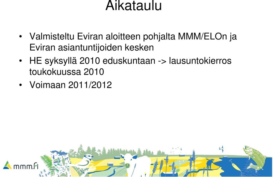 asiantuntijoiden kesken HE syksyllä 2010