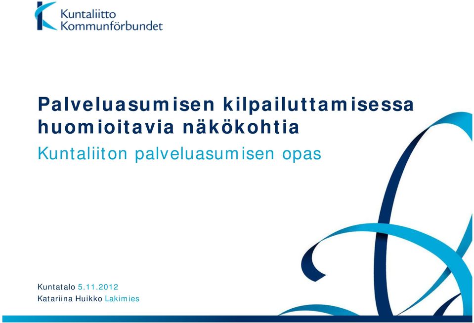 Kuntaliiton palveluasumisen opas