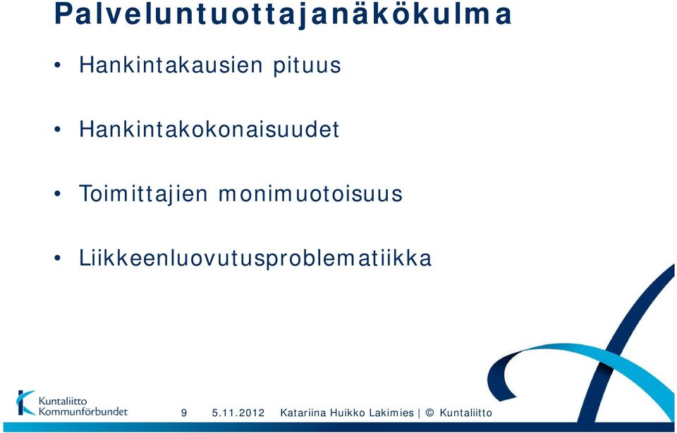 Hankintakokonaisuudet