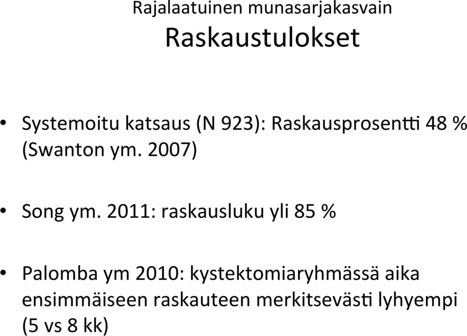 2007) Song ym.