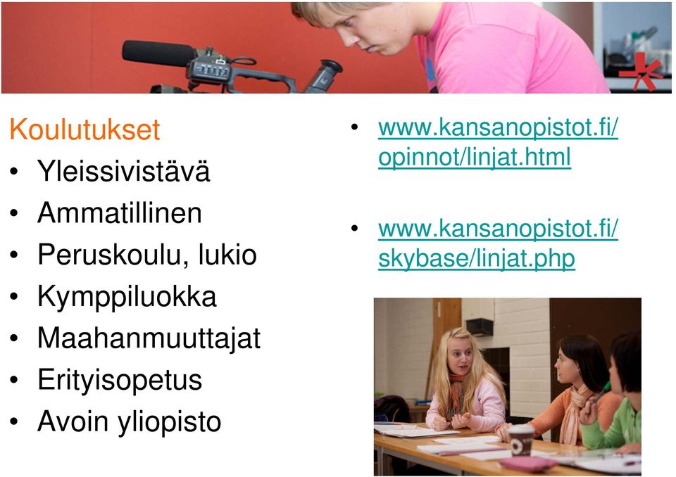 Erityisopetus Avoin yliopisto www.kansanopistot.