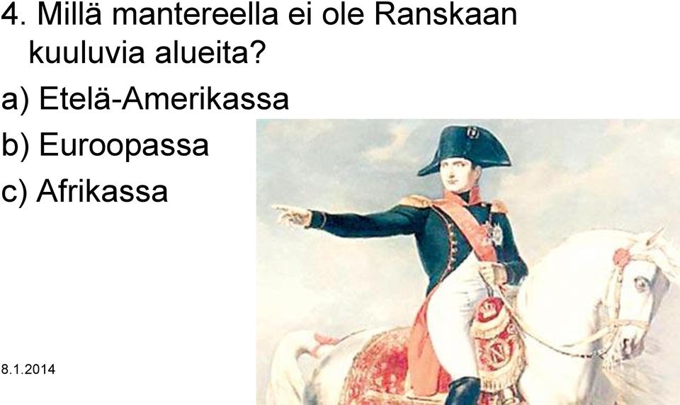 a) Etelä-Amerikassa b)
