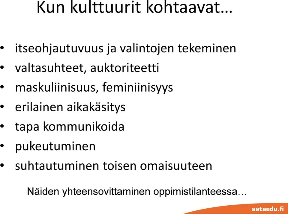 feminiinisyys erilainen aikakäsitys tapa kommunikoida