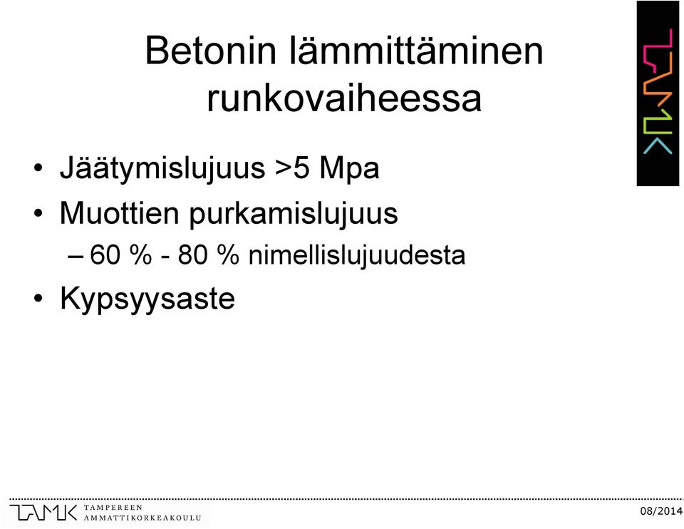 nimellislujuudesta Kypsyysaste