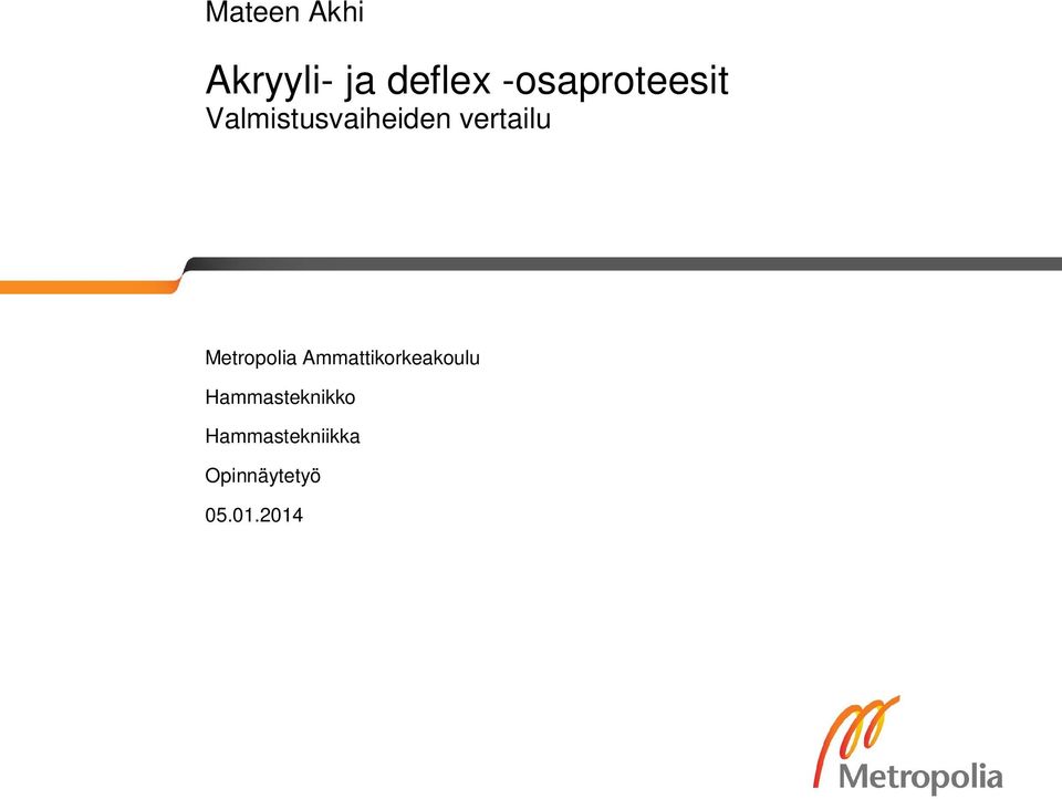 vertailu Metropolia Ammattikorkeakoulu
